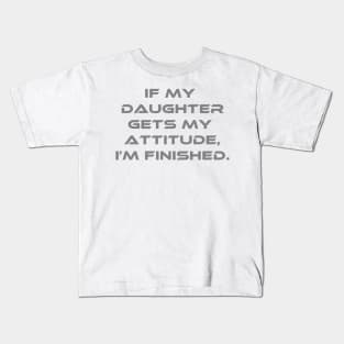 My Daughter Kids T-Shirt